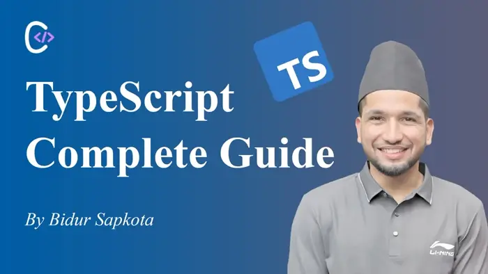 TypeScript Complete Guide – Blog by Bidur Sapkota TypeScript Image